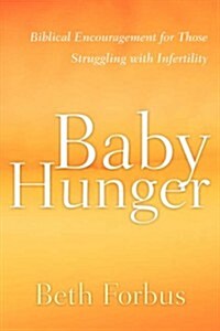 Baby Hunger (Paperback)