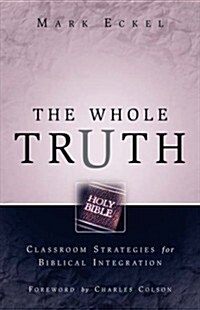 The Whole Truth (Paperback)