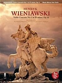 Henryk Wieniawski Concerto No. 1 for Violin and Orchestra F-Sharp Minor Op. 14 (Paperback, Compact Disc)