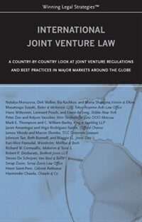 International joint venture law : a country-by-country look at joint venture regulations and best practices in major markets around the globe