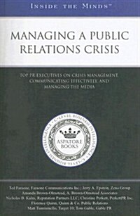 Managing a Public Relations Crisis (Paperback, Spiral)