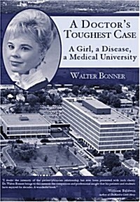 A Doctors Toughest Case (Paperback)