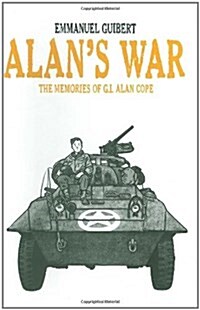 [중고] Alan‘s War: The Memories of G.I. Alan Cope (Paperback)