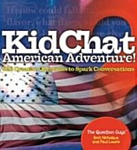 KidChat American Adventure! (Paperback)