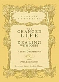 The Changed Life & Dealing with Doubt (Audio CD)