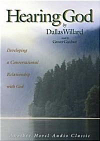 Hearing God: Developing a Conversational Relationship with God (Audio CD)
