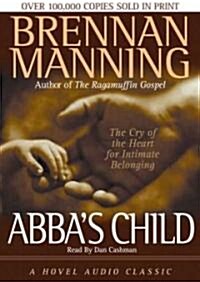Abbas Child: The Cry of the Heart for Intimate Belonging (Audio CD)