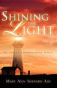 Shining the Light (Hardcover)