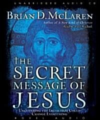 The Secret Message of Jesus (MP3 CD)