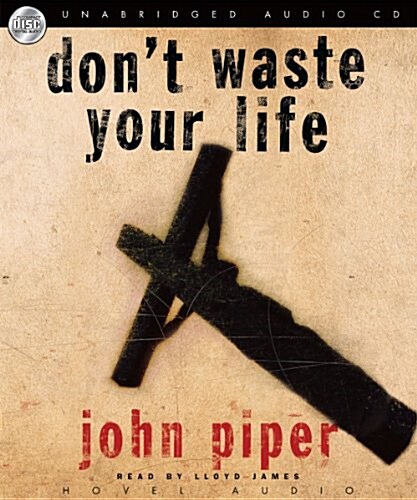 Dont Waste Your Life (MP3 CD)