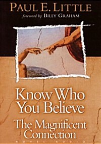 Know Who You Believe: The Magnificent Connection (Audio CD)