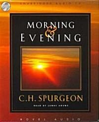 Morning & Evening (Audio CD)