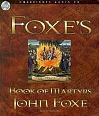 Foxes Book of Martyrs (Audio CD)