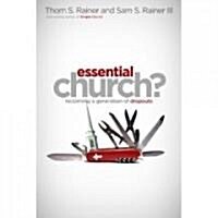 Essential Church?: Reclaiming a Generation of Dropouts (Audio CD)