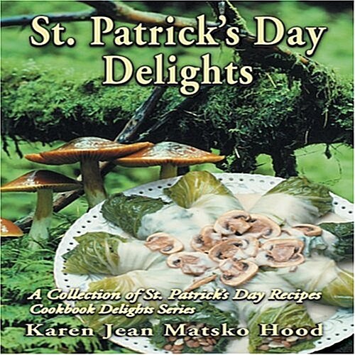 My St. Patricks Day Delights Cookbook (Audio CD)