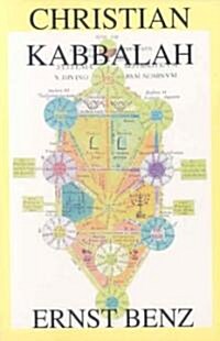 Christian Kabbalah (Paperback)