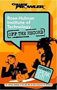 Rose-hulman Institute Of Technology College Prowler Off The Record (Paperback)