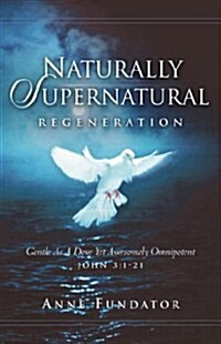 Naturally Supernatural (Paperback)