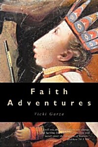 Faith Adventures (Paperback)