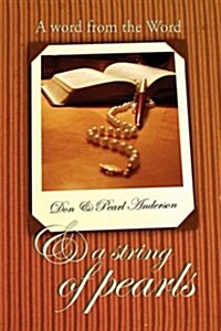 A Word From The Word & A String Of Pearls (Paperback)