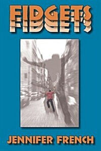 Fidgets (Paperback)