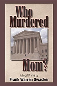 Who Murdered Mom (Hardcover)