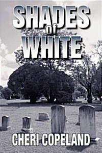 Shades of White (Paperback)