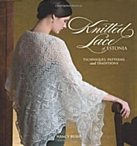 Knitted Lace of Estonia (Paperback)