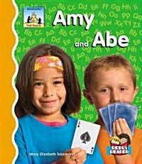 Amy and Abe (Library Binding)