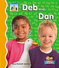 Deb and Dan (Library Binding)