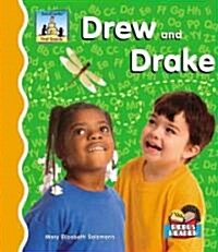 Drew and Drake (Library Binding)