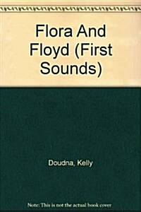 Flora And Floyd (Paperback)