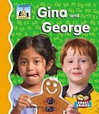 Gina and George (Library Binding)