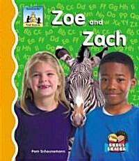 Zoe and Zach (Library Binding)