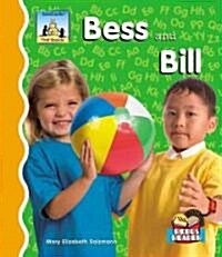 Bess and Bill (Library Binding)