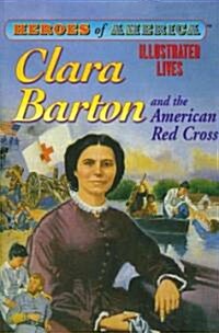 Clara Barton (Library Binding)