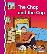 Chap and the Cap (Library Binding)