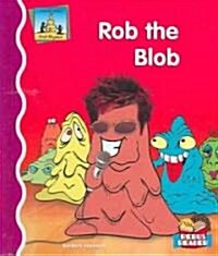 Rob the Blob (Library Binding)