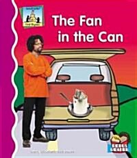The Fan in the Can (Library Binding)