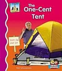 One-Cent Tent (Library Binding)