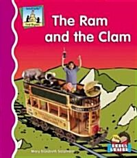 RAM and the Clam (Library Binding)