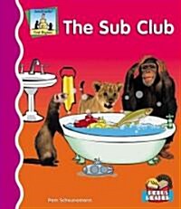 Sub Club (Library Binding)