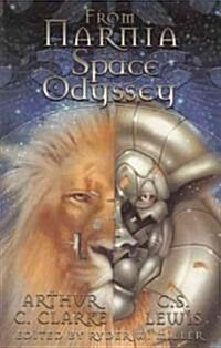 From Narnia to Space Odyssey (Paperback)