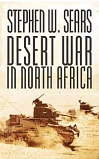 Desert War in North Africa (Paperback, Reprint)