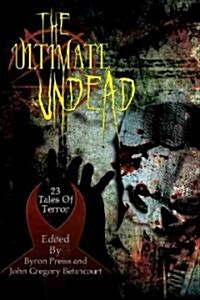 The Ultimate Undead (Paperback)