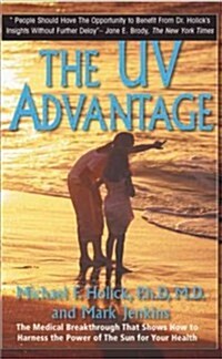 The UV Advantage (Paperback)