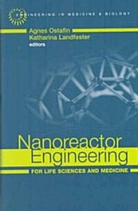 Nanoreactor Engineering for Life Sciences and Medicine (Hardcover)