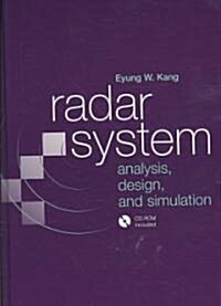 Radar System Analysis, Design, and Simulation [With CDROM] (Hardcover)