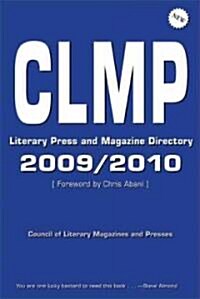 The Literary Press and Magazine Directory (Paperback, 2009/2010)