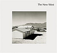 The New West: Landscapes Along the Colorado Front Range (Hardcover)